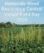 Herbicide Resistant Weed Control Virtual Field Day