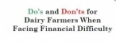 Do's and Don'ts for Dairy Farmers When Facing Financial Difficulty